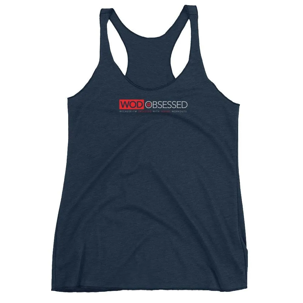 WOD Obsessed Insane Workouts Women's Racerback Tank