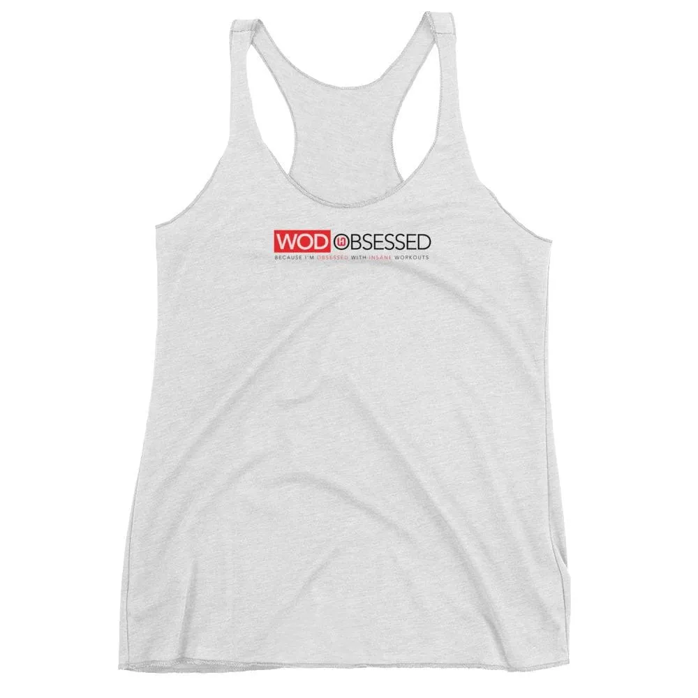 WOD Obsessed Insane Workouts Women's Racerback Tank